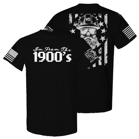 I'm From The 1900s | T-Shirt