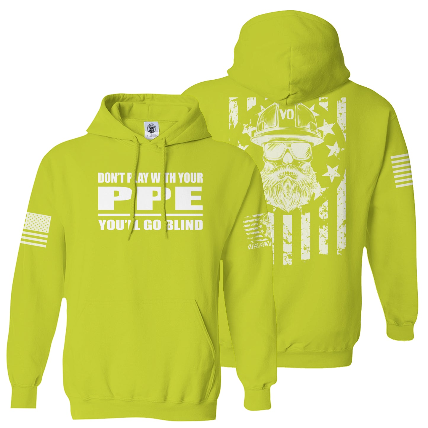 Don't Play With Your PPE | High-Vis Sweatshirt