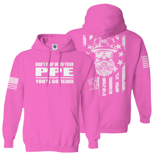 Don't Play With Your PPE | High-Vis Sweatshirt