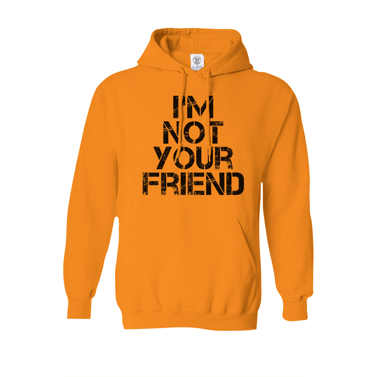 im_not_your_friend-sweat-safety_orange-black