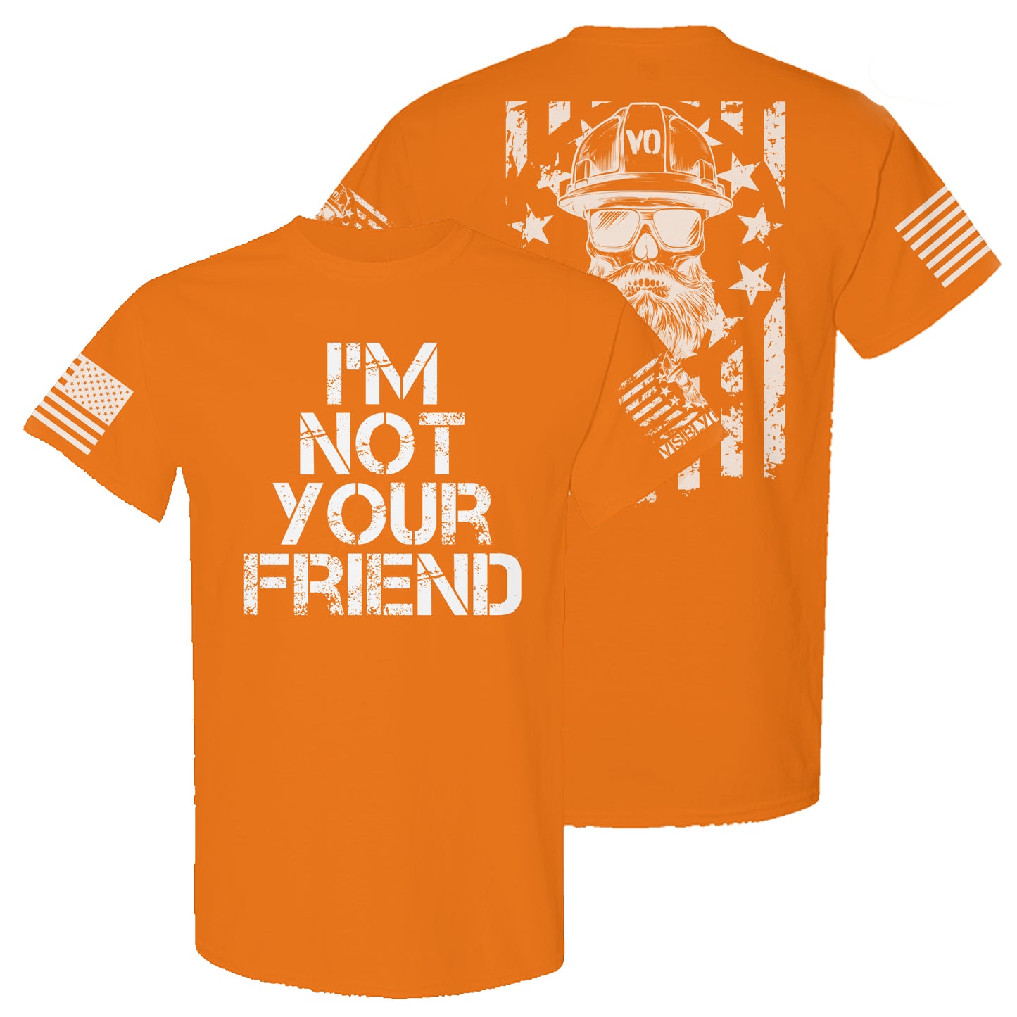 I'm Not Your Friend | High-Vis T-Shirt
