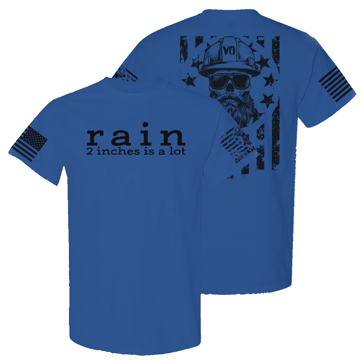 Rain, 2 Inches Is A Lot | T-Shirt